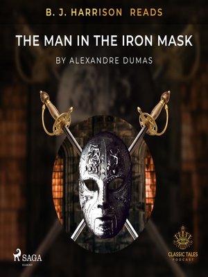 cover image of B. J. Harrison Reads the Man in the Iron Mask
